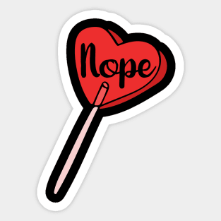 NOPE heart sucker Sticker